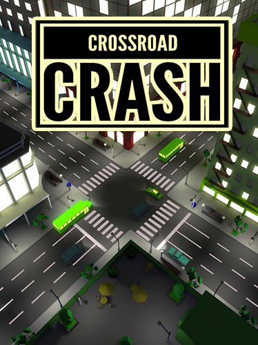game pic for Crossroad crash